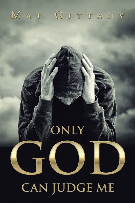 Only God Can Judge Me