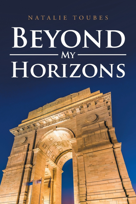 Beyond My Horizons