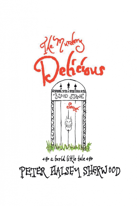 The Murdery Delicious Blood Stone Secret
