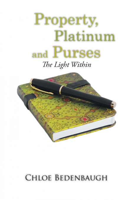 Property, Platinum and Purses