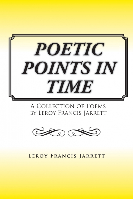 Poetic Points In Time