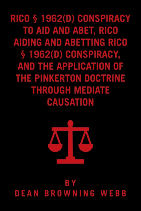 RICO Conspiracy Law and the Pinkerton Doctrine