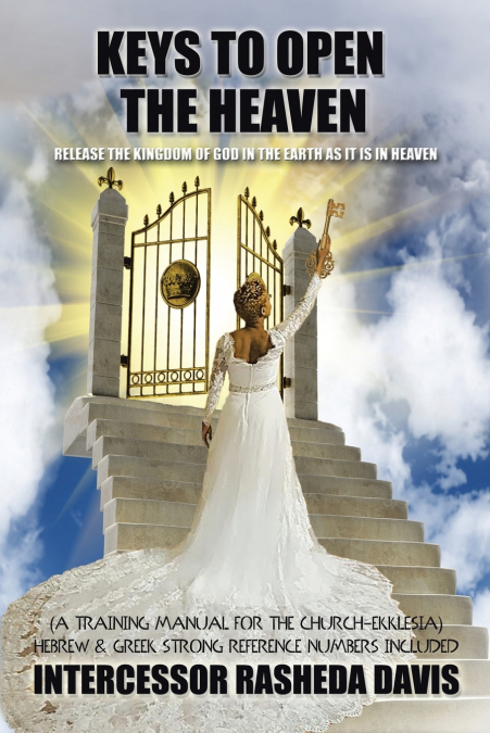 'Keys to Open the Heaven'