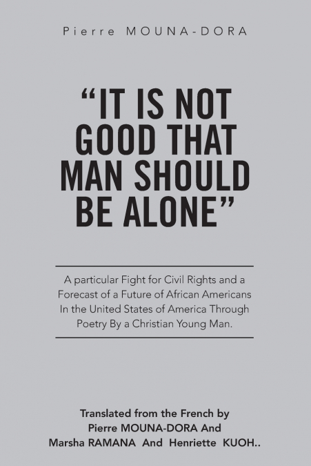 'It Is Not Good That Man Should Be Alone'