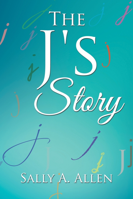 The J’s Story