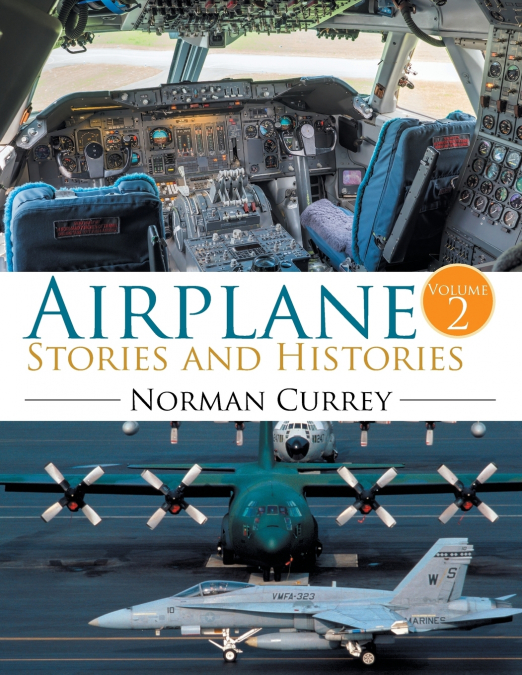 Airplane Stories and Histories