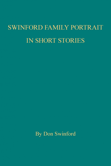 Swinford Family Portrait in Short Stories