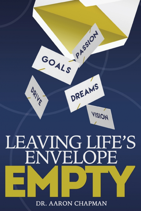 Leaving Life’s Envelope Empty