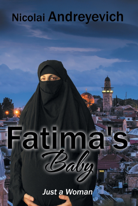 Fatima’s Baby