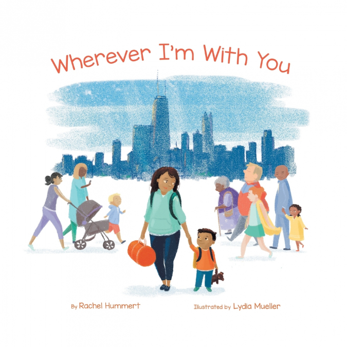 Wherever I’m with You