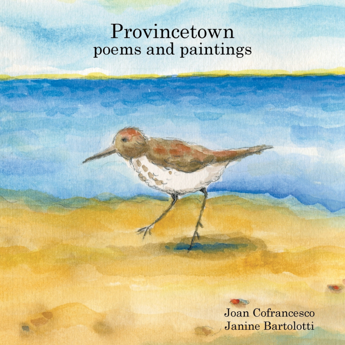 Provincetown poems and paintings