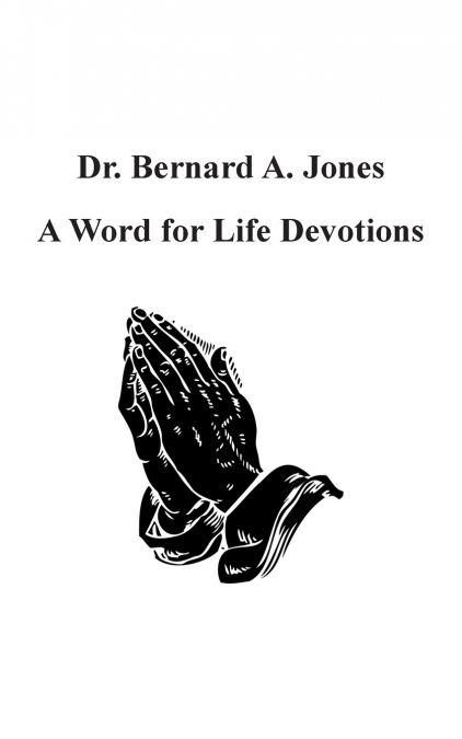A Word for Life Devotions