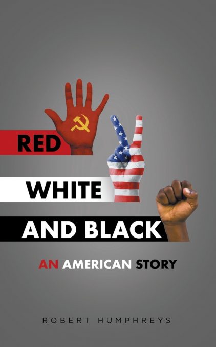 Red, White and Black