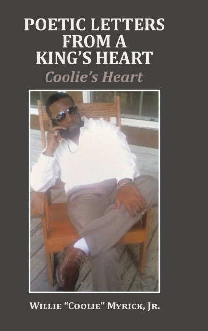 Poetic Letters from a King’s Heart
