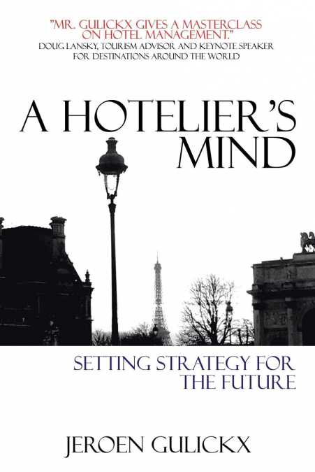 A Hotelier’s Mind