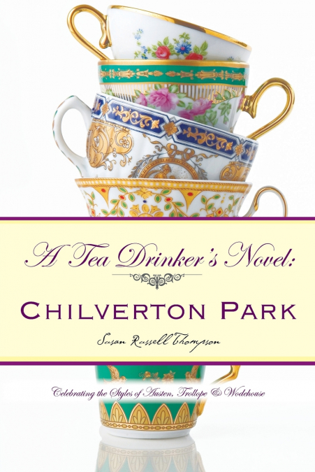 A Tea Drinker’s Novel