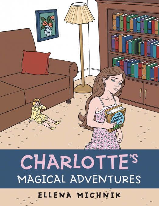 Charlotte’s Magical Adventures