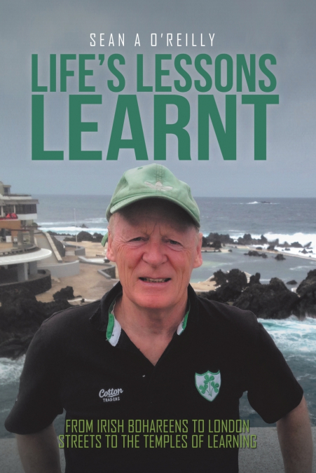 Life’s Lessons Learnt