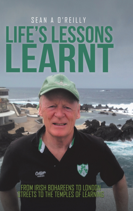 Life’s Lessons Learnt