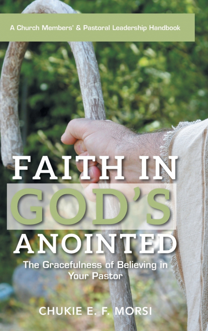Faith in God’s Anointed