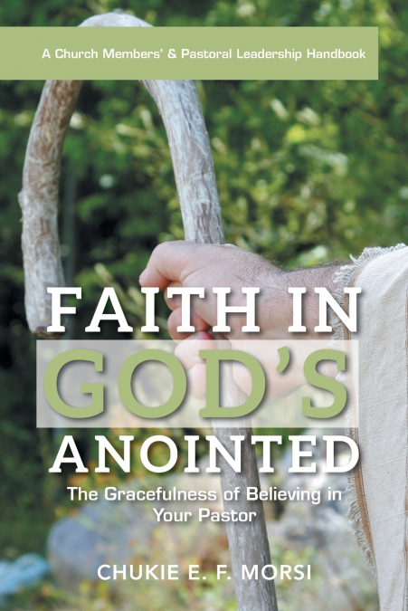 Faith in God’s Anointed