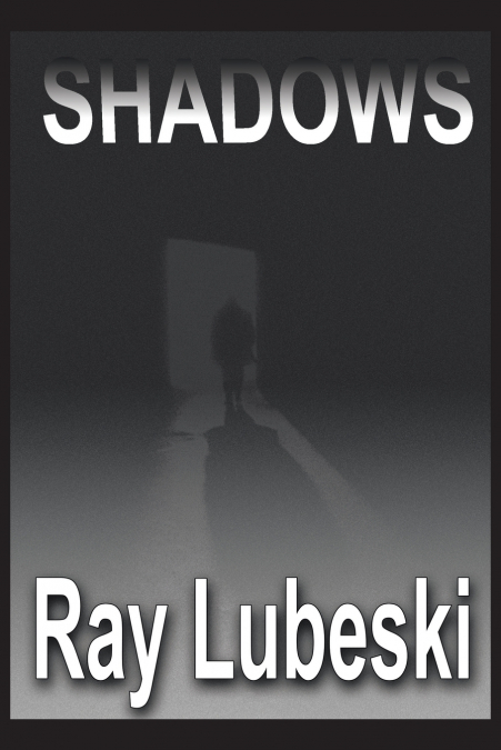 Shadows