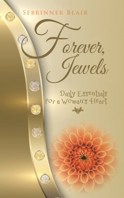 Forever, Jewels