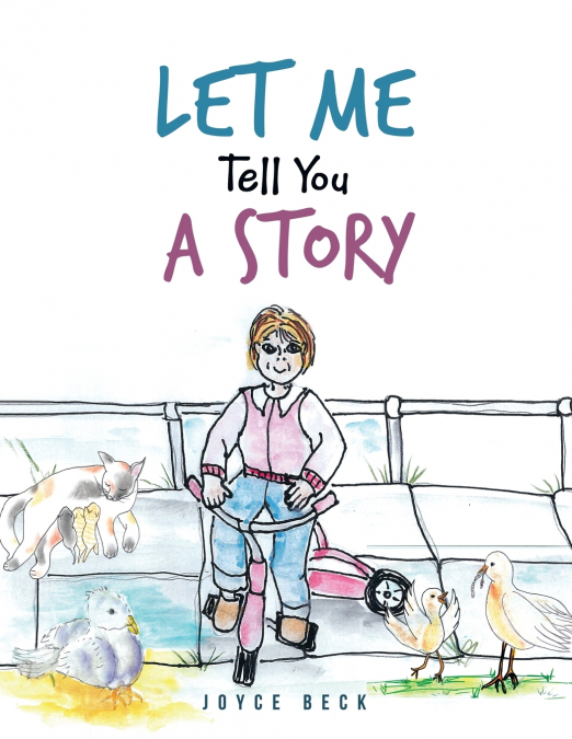 Let Me Tell You A Story