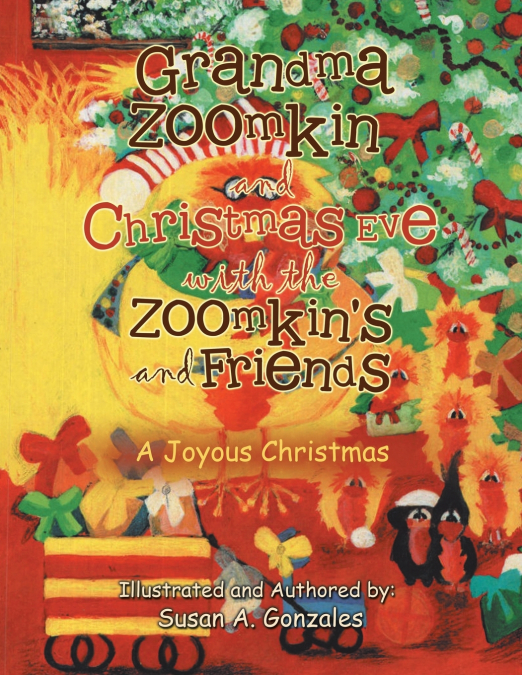 Grandma Zoomkin and Christmas Eve with the Zoomkin’s and Friends