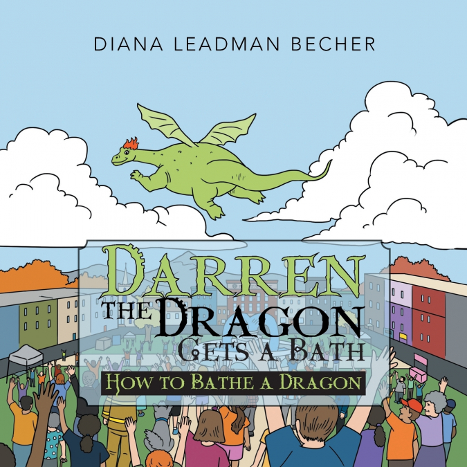 Darren the Dragon Gets a Bath