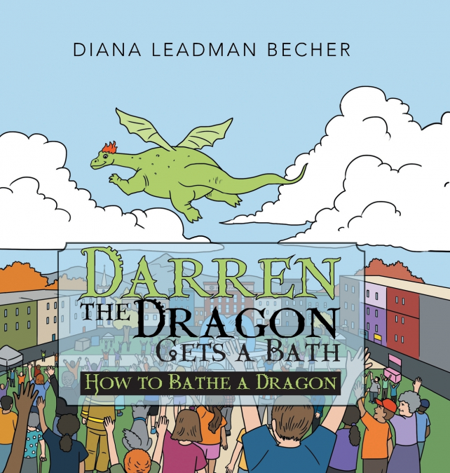 Darren the Dragon Gets a Bath