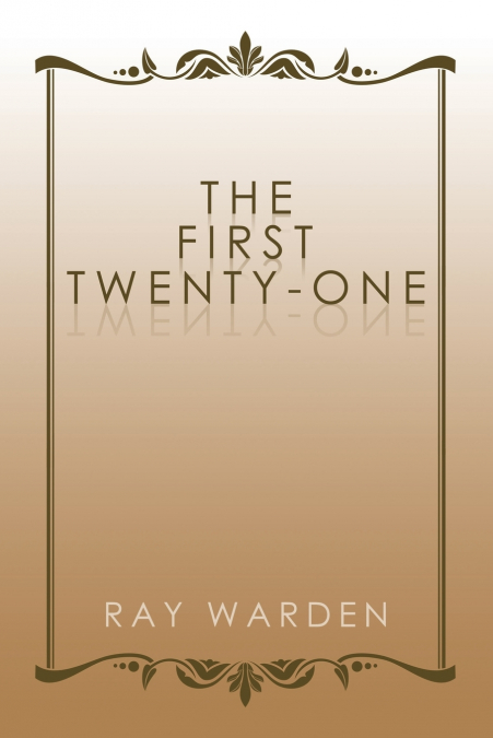 The First Twenty-One
