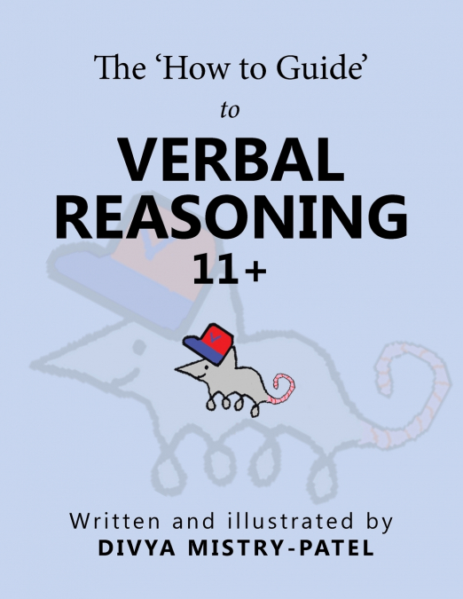 The ’How to Guide’ to Verbal Reasoning
