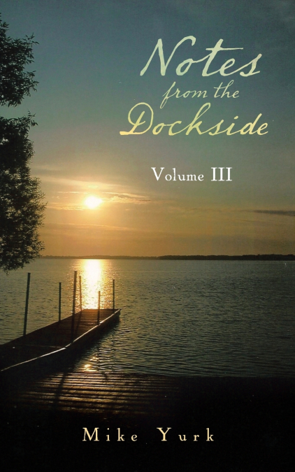 Notes from the Dockside