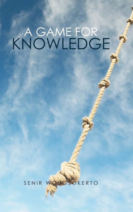 A Game for Knowledge