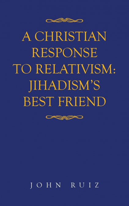 A Christian Response to Relativism