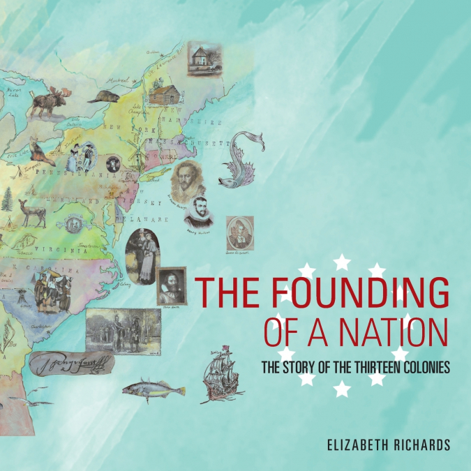 The Founding of a Nation