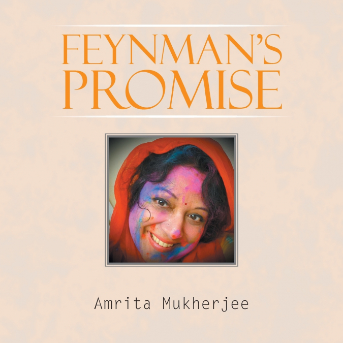 Feynman’s Promise
