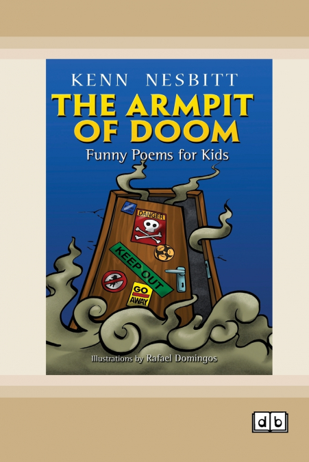 The Armpit of Doom (Dyslexic Edition)