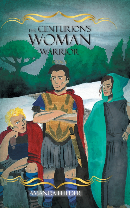 The Centurion’s Woman (2)