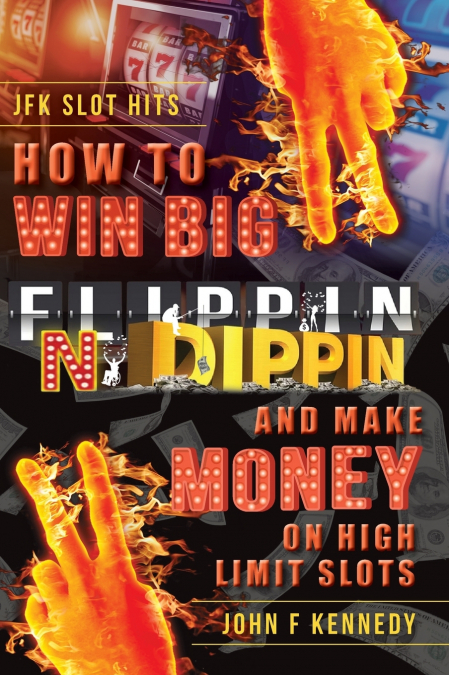 How to win BIG and Make Money on High Limit Slots