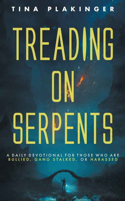 Treading On Serpents
