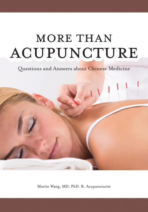 More Than Acupuncture