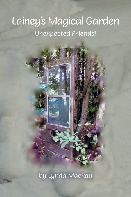 Lainey’s Magical Garden