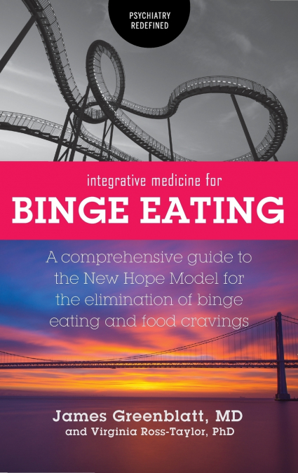 Integrative Medicine for Binge Eating