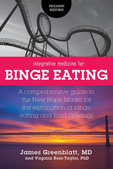 Integrative Medicine for Binge Eating