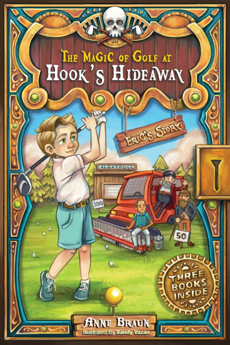 The Magic of Golf at Hook’s Hideaway