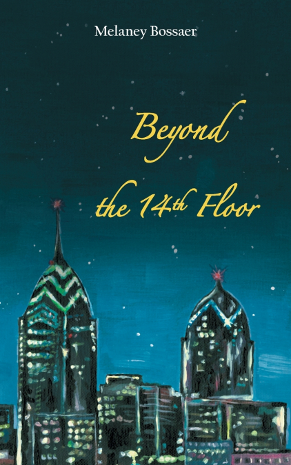 Beyond the 14th Floor