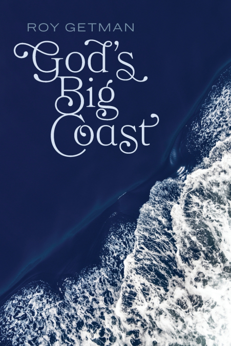 God’s Big Coast