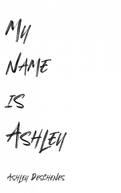 My name is Ashley
